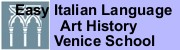 Easy Italian Language & Art – Venice School